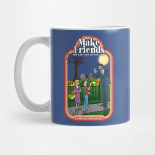 How to Make Friends: The Easy and Natural Way Mug